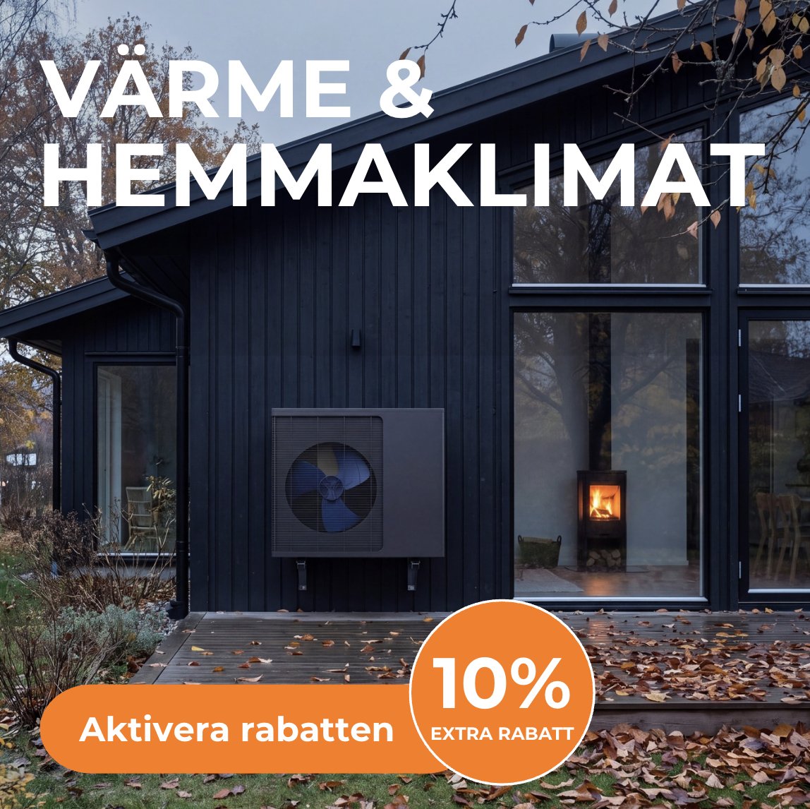 Värme & hemmaklimat 10% extra Värme & hemmaklimat 10% extra